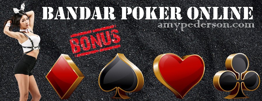 Bandar Poker Online Cara Bermainnya